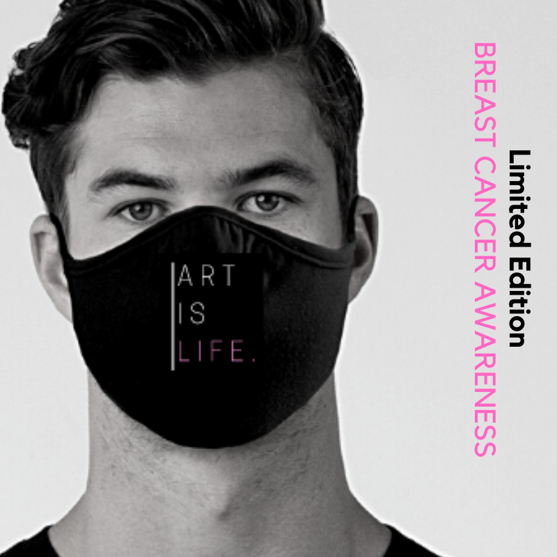 ART IS LIFE. (Breast Cancer Awareness Limited Edition)